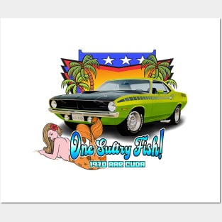 1970 AAR Cuda - "One Sultry Fish! Posters and Art